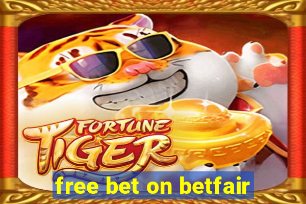 free bet on betfair